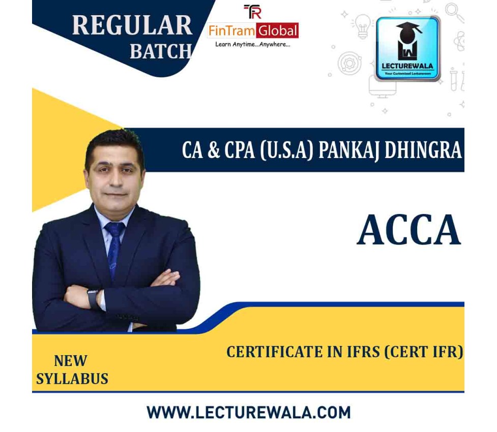 ACCA – Certificate In IFRS (Cert IFR) (English) By Pankaj Dhingra